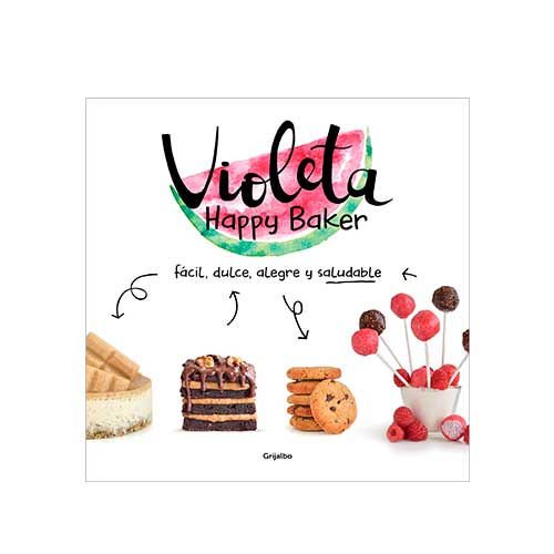 Fácil, dulce, alegre y saludable